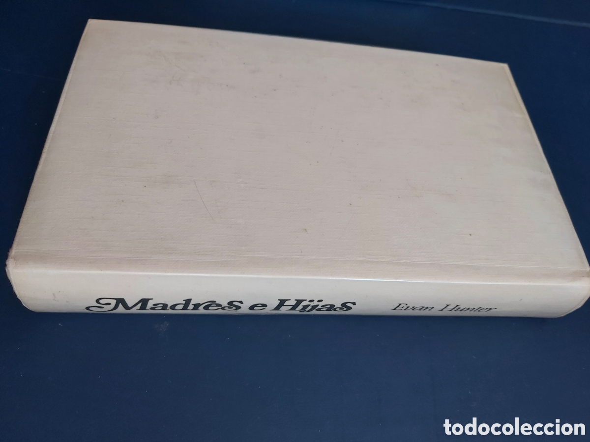 Libros de segunda mano: MADRES E HIJAS # EVAN HUNTER # C&Iacute;RCULO DE LECTORES 1972 - Foto 3