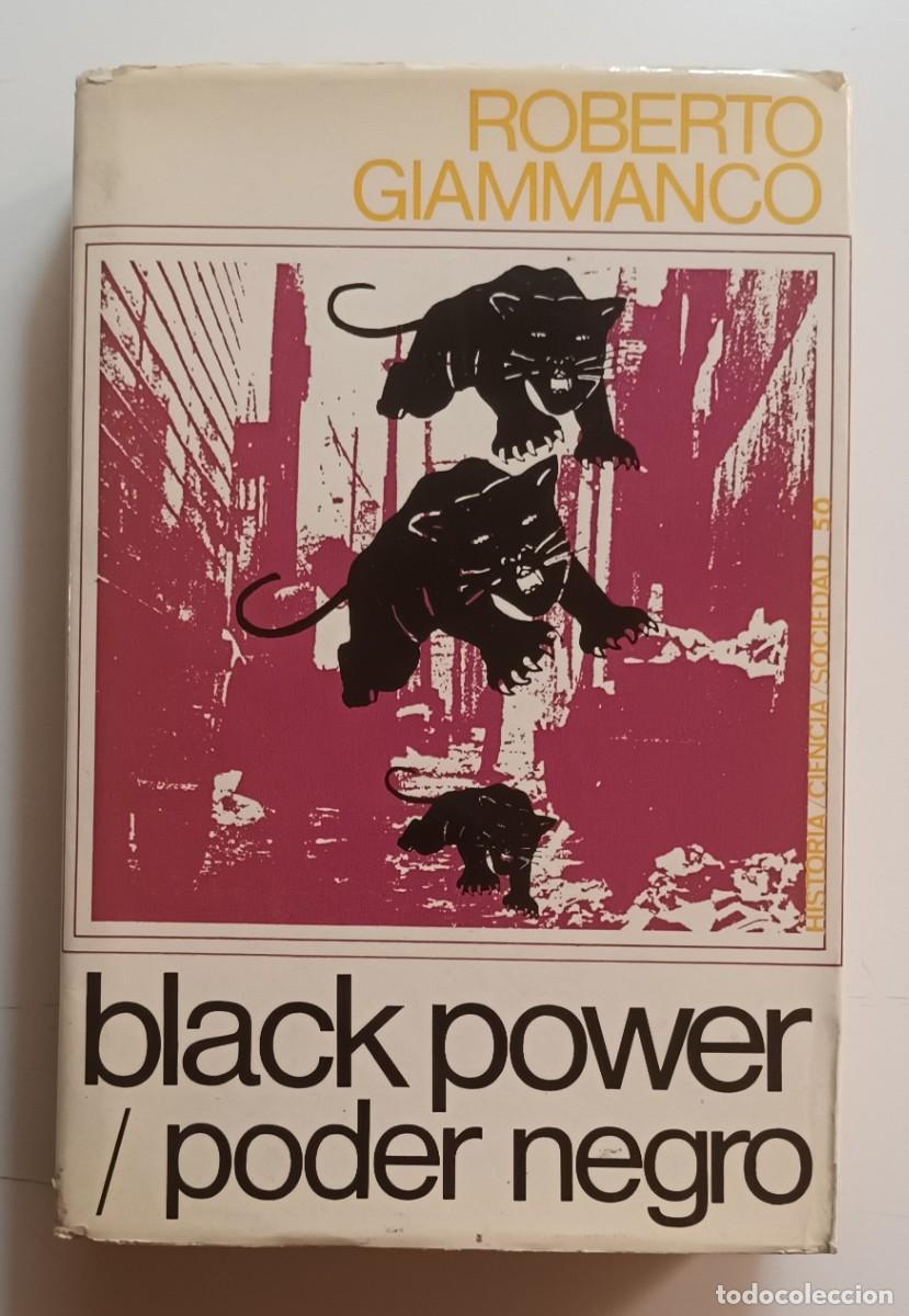 Libros de segunda mano: BLACK POWER / PODER NEGRO - ROBERTO GIAMMANCO - 1970 - Foto 1