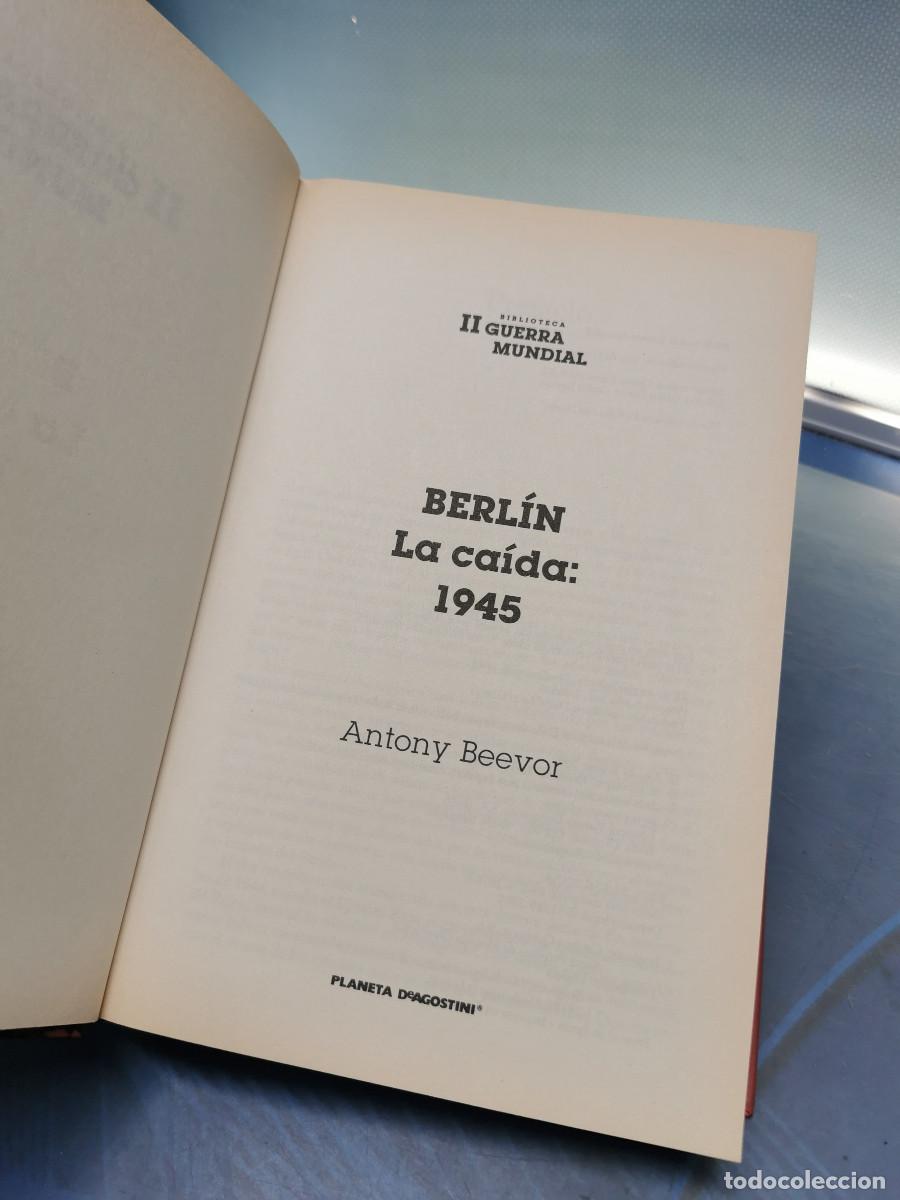 Libros de segunda mano: Libro BERL&Iacute;N . LA CA&Iacute;DA 1945 - ANTONY BEEVOR - Foto 3