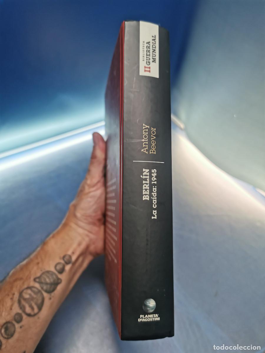 Libros de segunda mano: Libro BERL&Iacute;N . LA CA&Iacute;DA 1945 - ANTONY BEEVOR - Foto 6