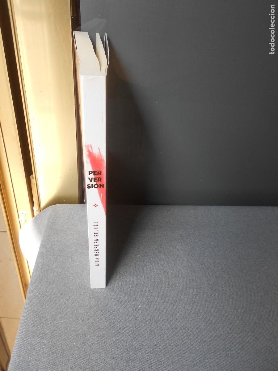 Libros de segunda mano: PERVERSION - Foto 5