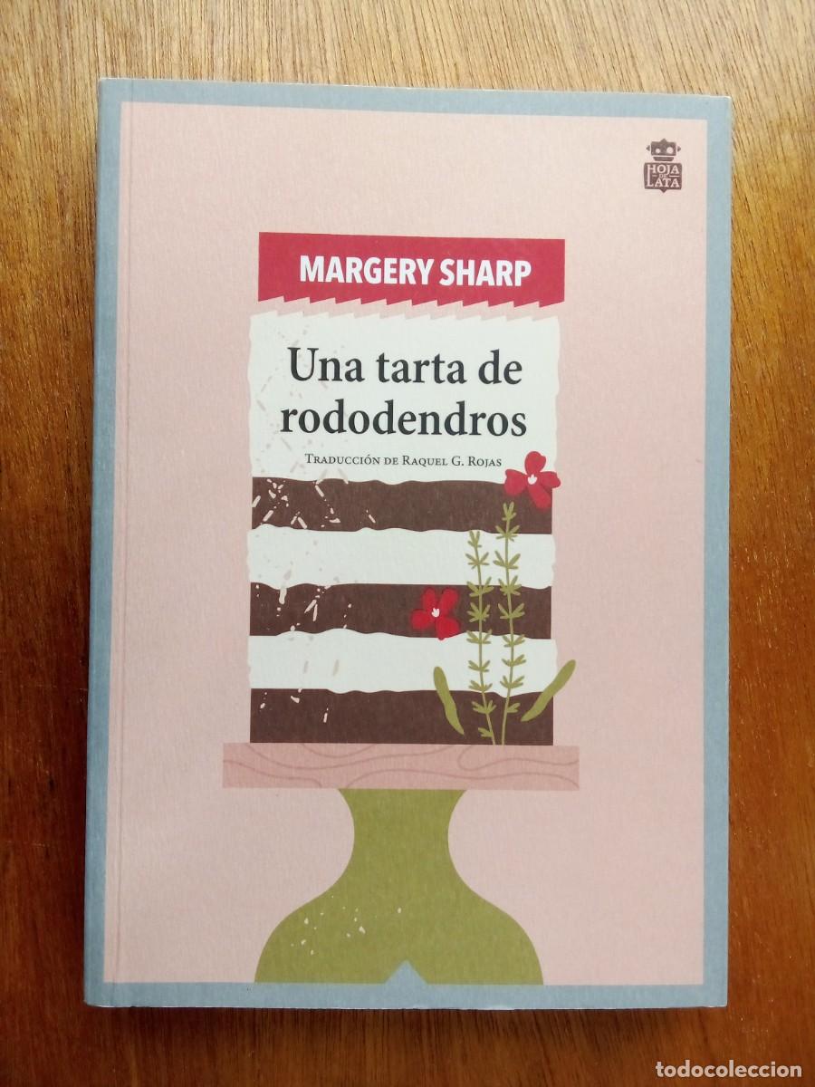 Libros de segunda mano: UNA TARTA DE RODODENDROS, MARGERY SHARP, HOJA DE LATA