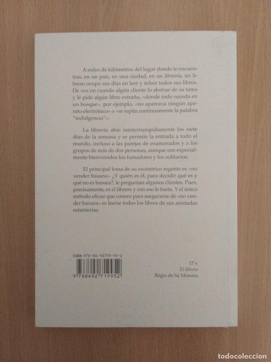 Libros de segunda mano: EL LIBRERO. R&eacute;gis de S&aacute; Moreira - Foto 3