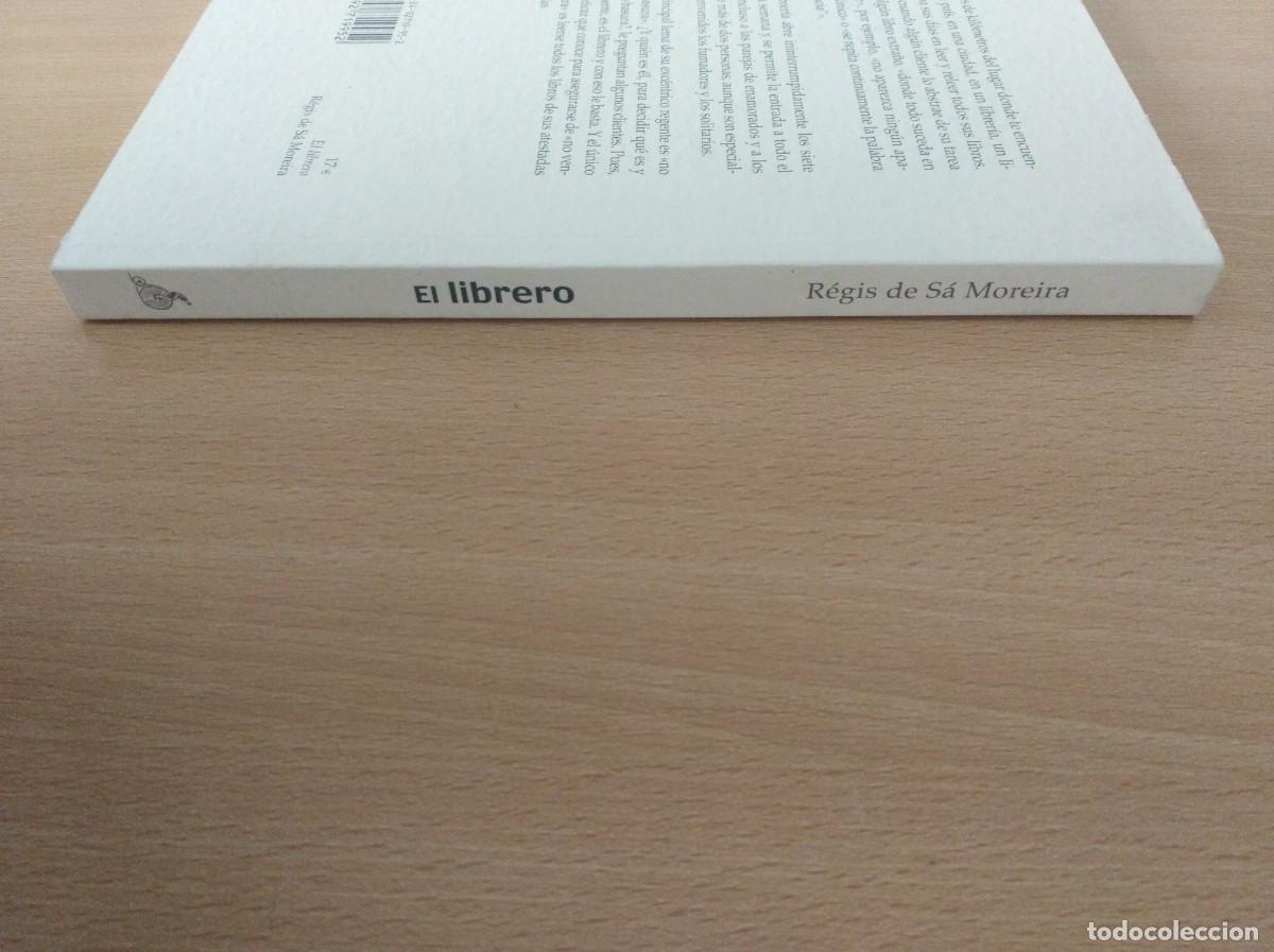 Libros de segunda mano: EL LIBRERO. R&eacute;gis de S&aacute; Moreira - Foto 4
