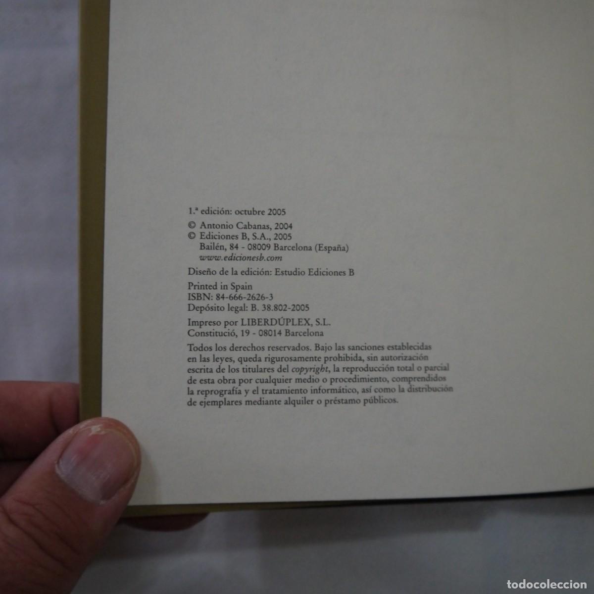 Libros de segunda mano: EL LADR&Oacute;N DE TUMBAS - ANTONIO CABANAS - EDICIONES B - Foto 3