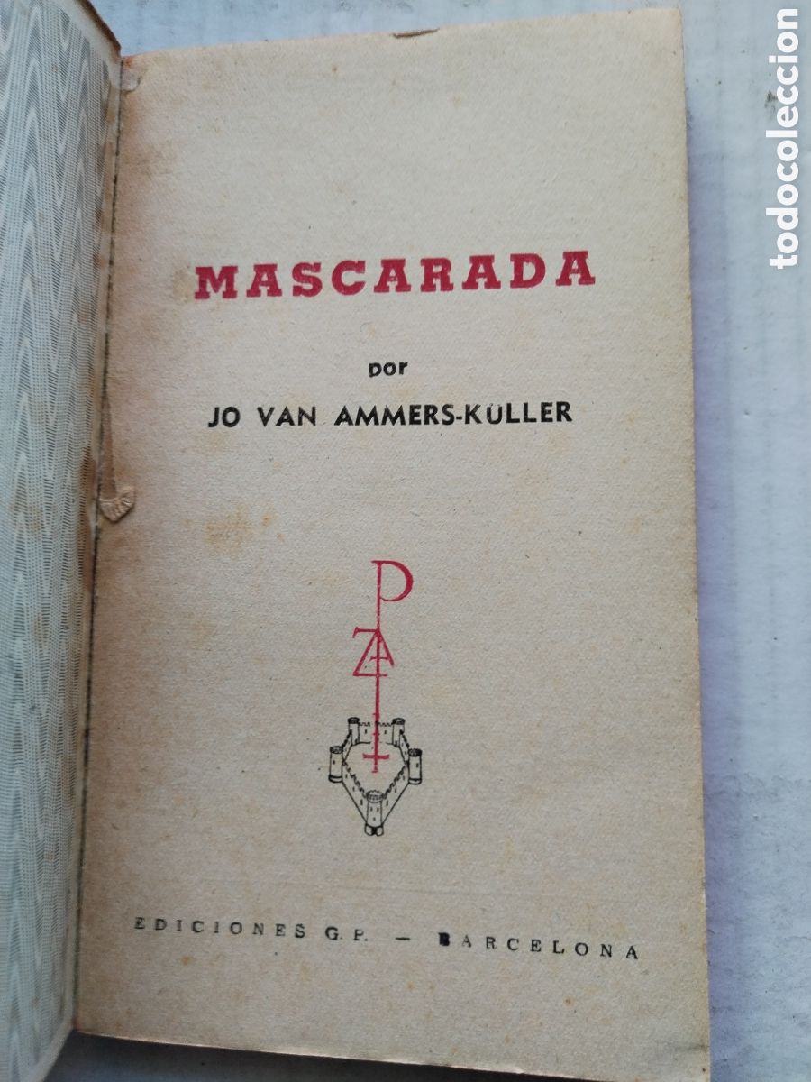 Libros de segunda mano: MASCARADA/JO VAN AMMERS KULLER - Foto 2