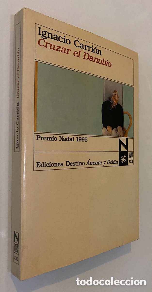 Libros de segunda mano: Cruzar el Danubio - CARRI&Oacute;N, Ignacio - Foto 1
