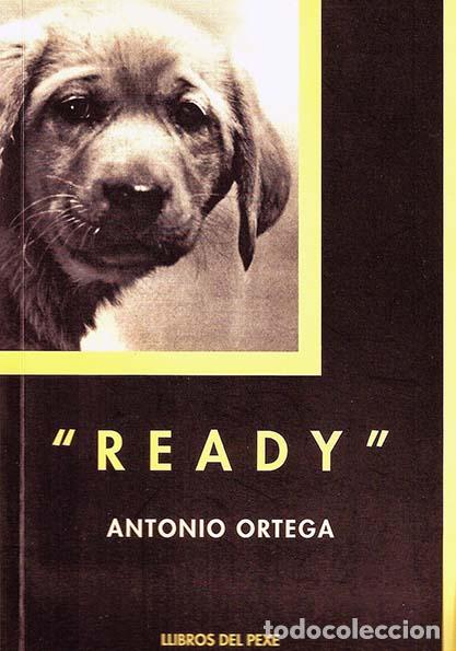 Libros de segunda mano: Ready (Novela). - ORTEGA, Antonio.- - Foto 1