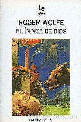 Libros de segunda mano: El &iacute;ndice de Dios. - WOLFE, Roger.- - Foto 1