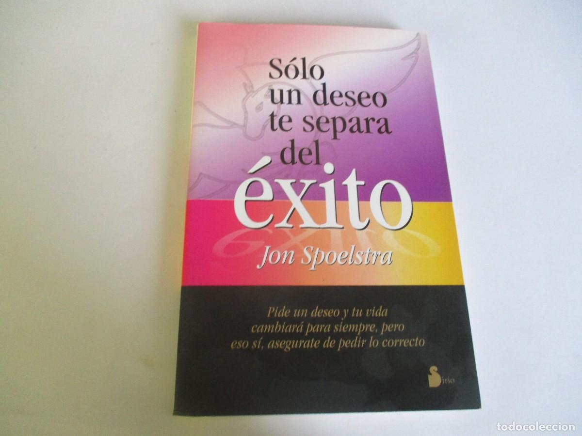 Second hand books: JON SPOELSTRA S&oacute;lo un deseo te separa del &eacute;xito W22327