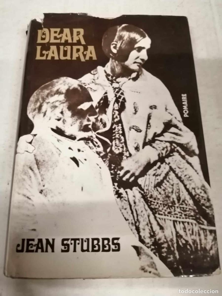 Libros de segunda mano: DEAR LAURA (JEAN STUBBS) - Foto 1