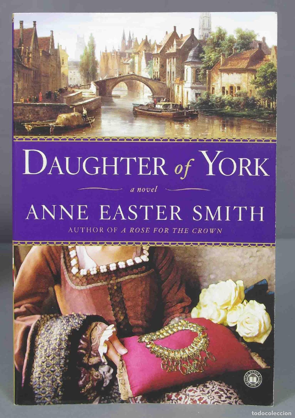 Second hand books: Daughter of York. Anne Easter Smith