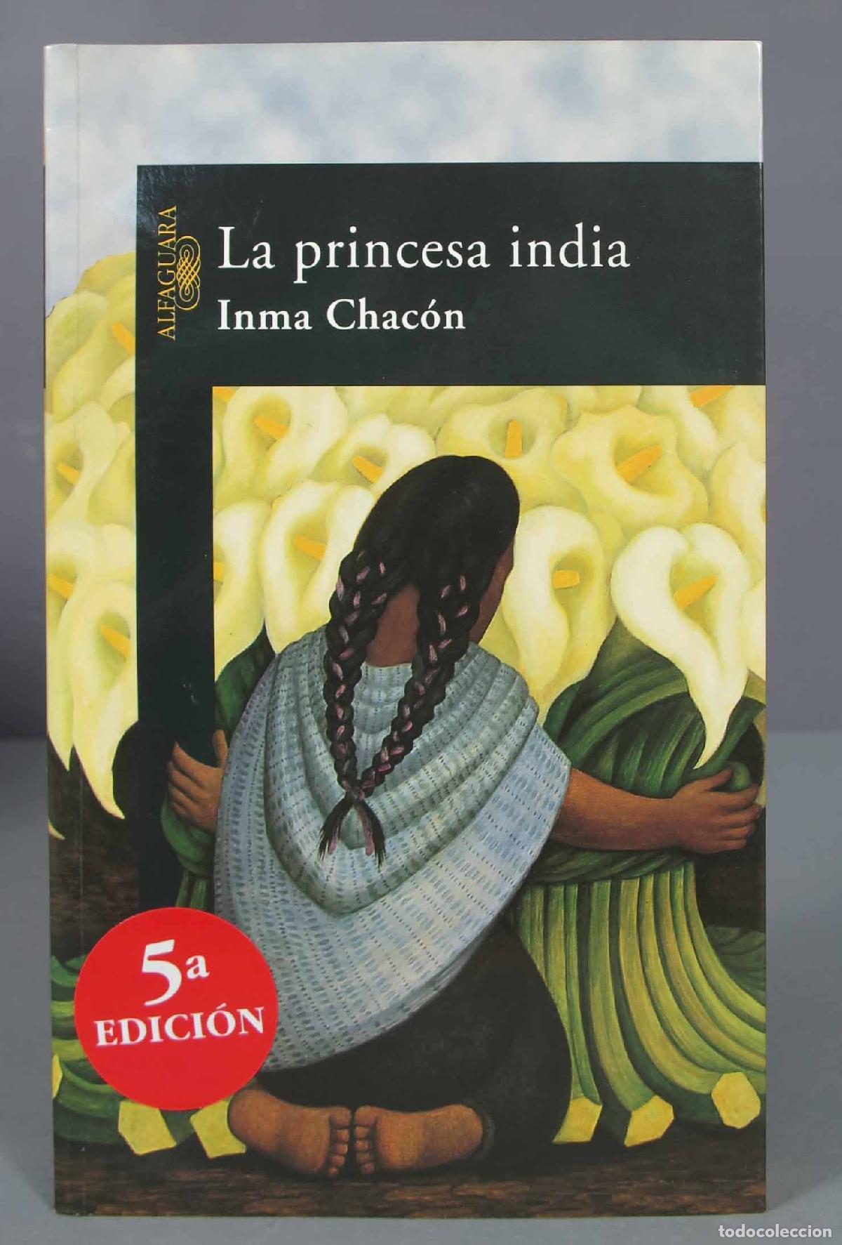 Libros de segunda mano: La princesa india. Inmaculada Chac&oacute;n - Foto 1