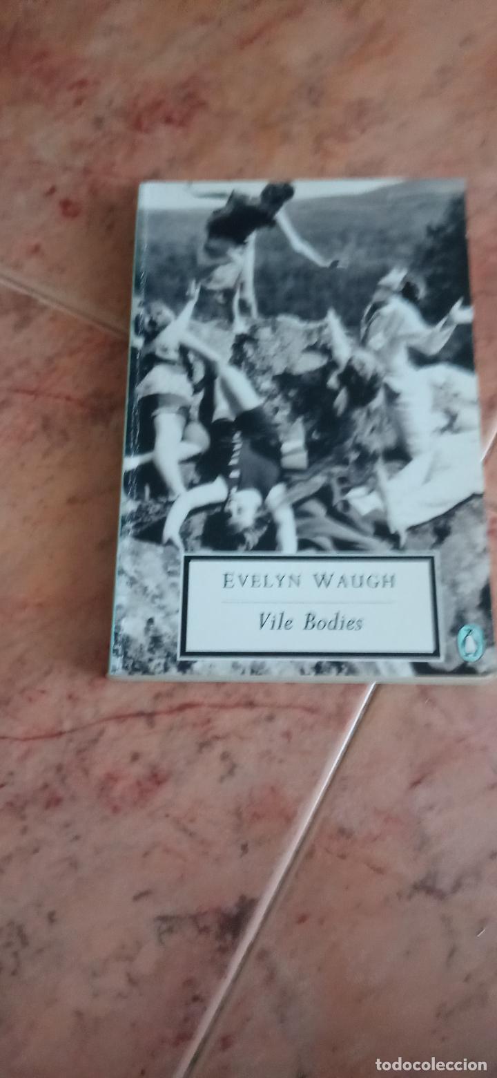 Libros de segunda mano: VILE BODIES - EVELYN WAUGH - Foto 1
