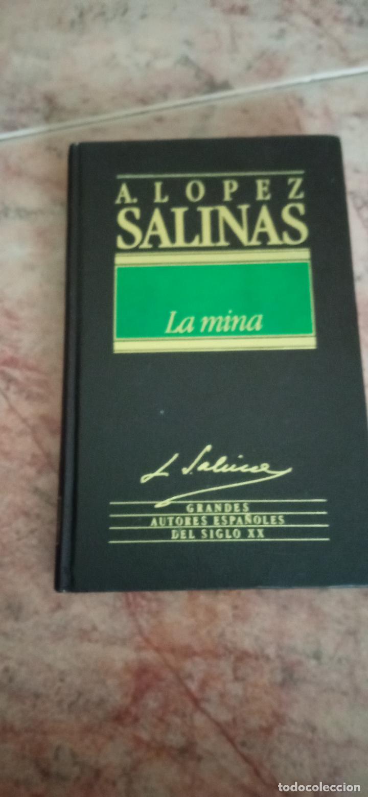 Libros de segunda mano: LA MINA - A. L&Oacute;PEZ SALINAS - Foto 1
