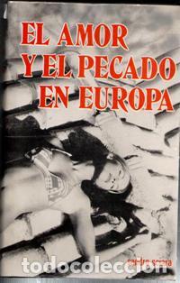 Libros de segunda mano: El amor y el pecado en Europa, Sandro Sciara - Foto 1