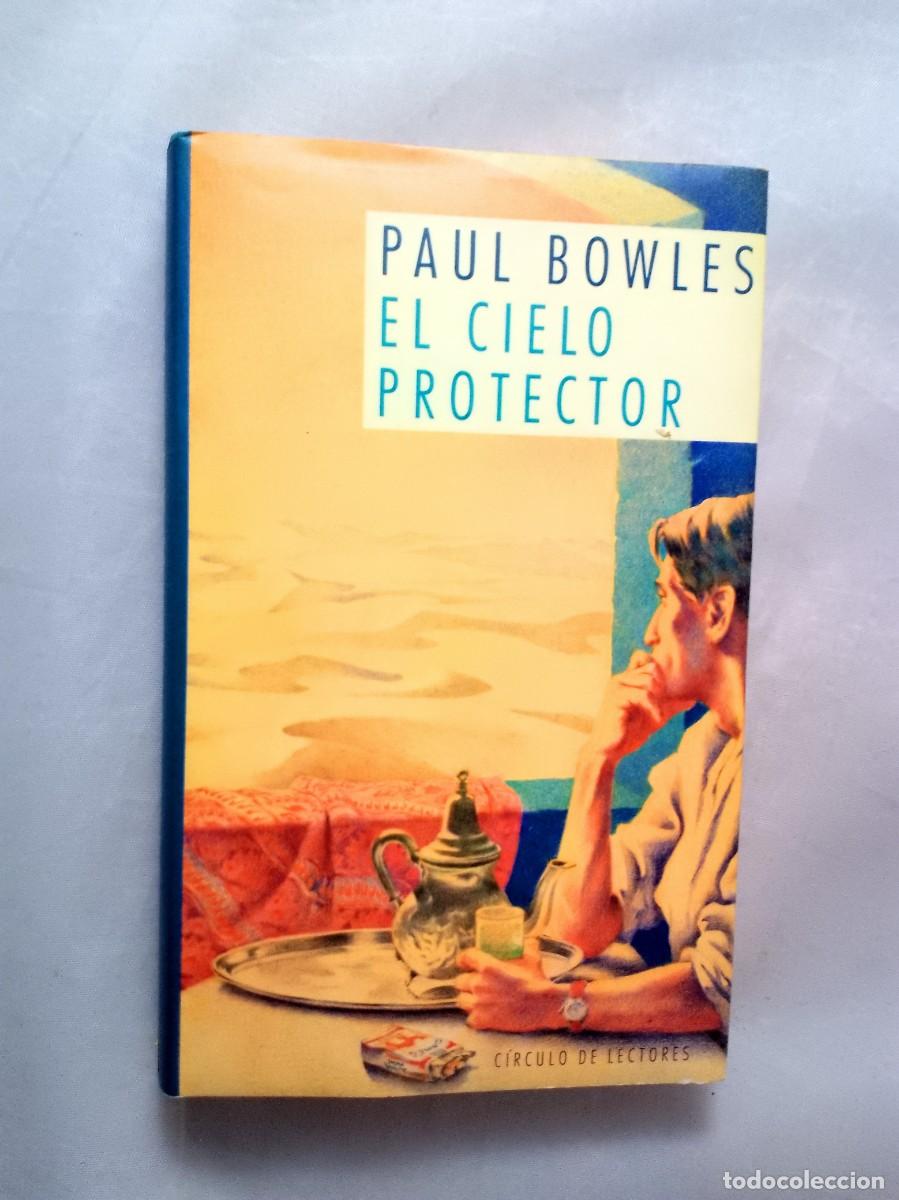 Libros de segunda mano: EL CIELO PROTECTOR. PAUL BOWLES - Foto 1