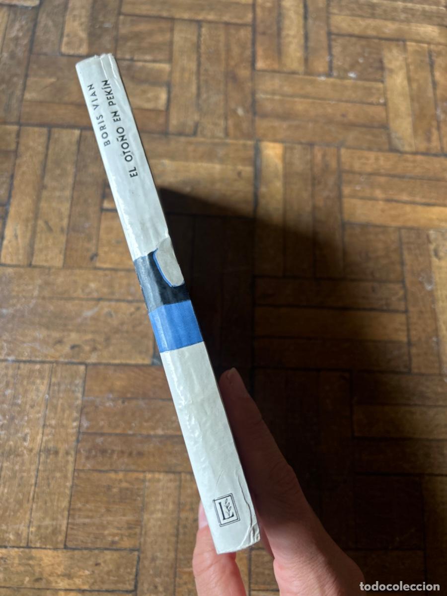 Libros de segunda mano: El oto&ntilde;o en Pek&iacute;n - Boris Vian - Foto 3
