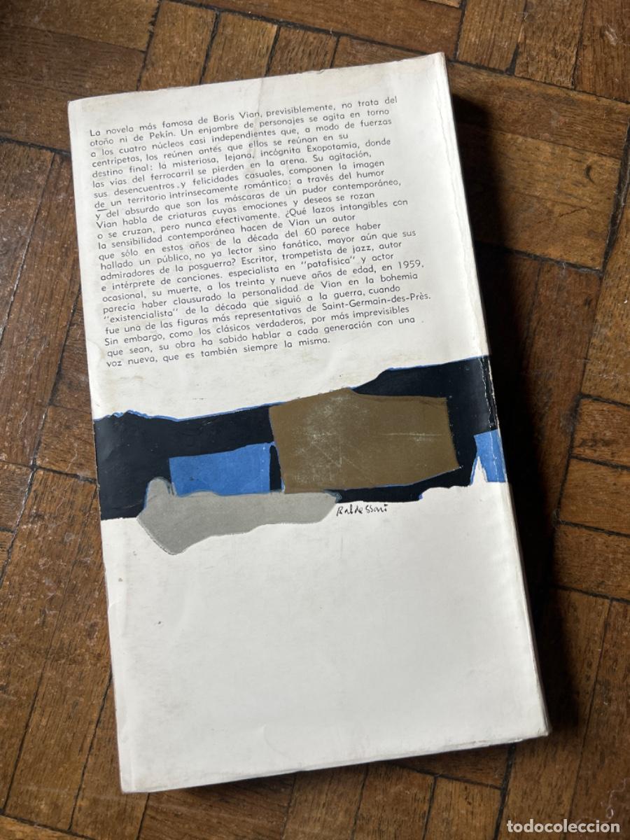 Libros de segunda mano: El oto&ntilde;o en Pek&iacute;n - Boris Vian - Foto 4
