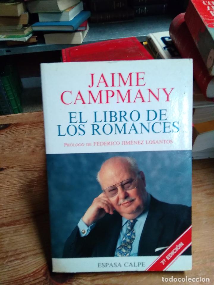 Libros de segunda mano: El libro de los romances. J. Campmany. L.31127 - Foto 1