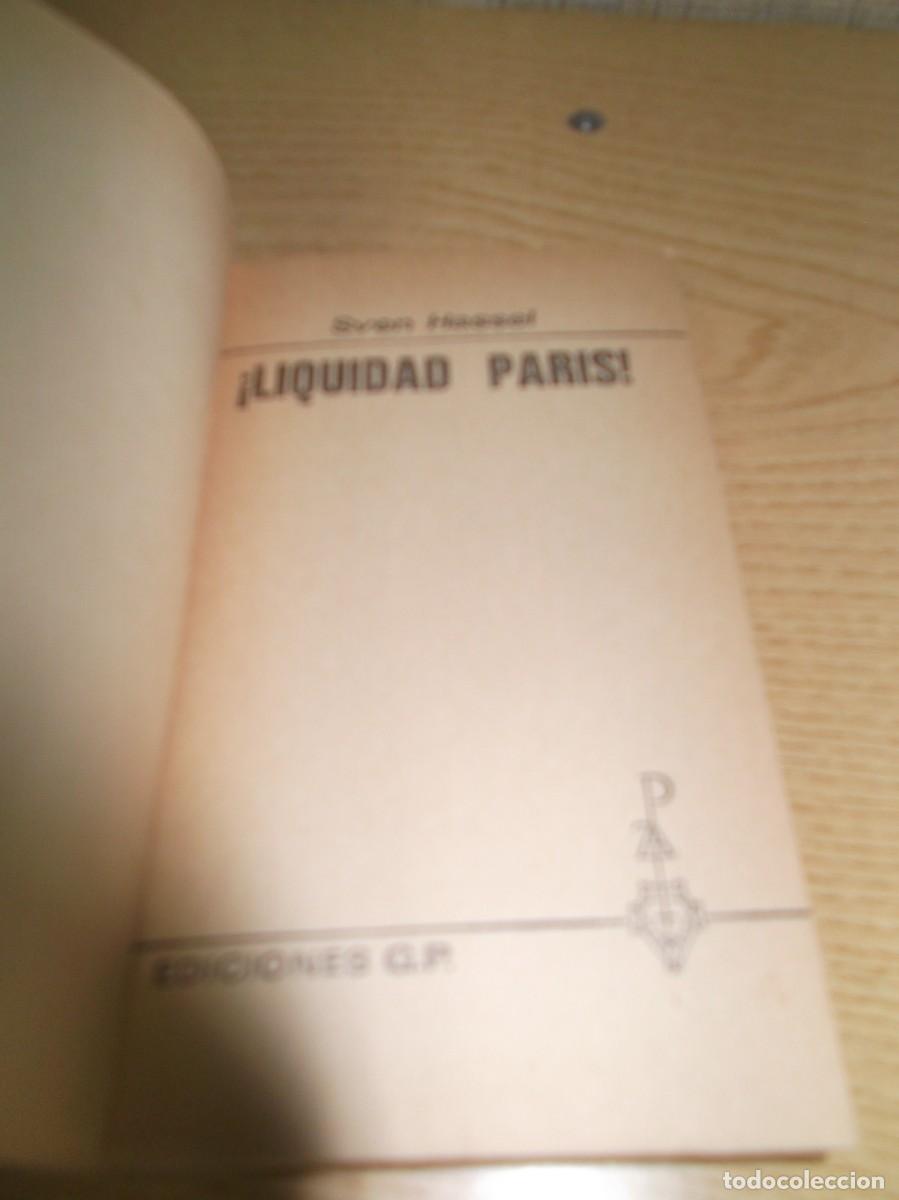 Libros de segunda mano: &iexcl;Liquidad Paris! de Sven Hassel.Ediciones G.P 1973 - Foto 2
