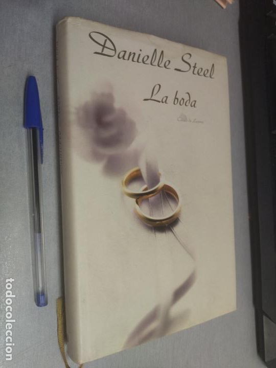 Libros de segunda mano: LA BODA / DANIELLE STEEL / C&Iacute;RCULO DE LECTORES - Foto 1