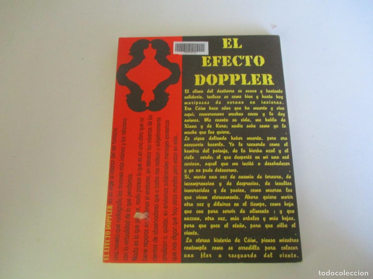 Libros de segunda mano: XAVIER GONZ&Aacute;LEZ El efecto Doppler W22409 - Foto 2