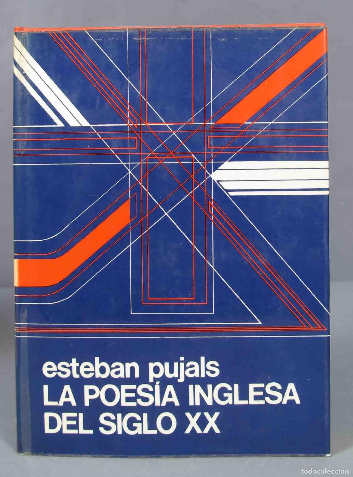 Libri di seconda mano: La poes&iacute;a inglesa del siglo XX. PUJALS