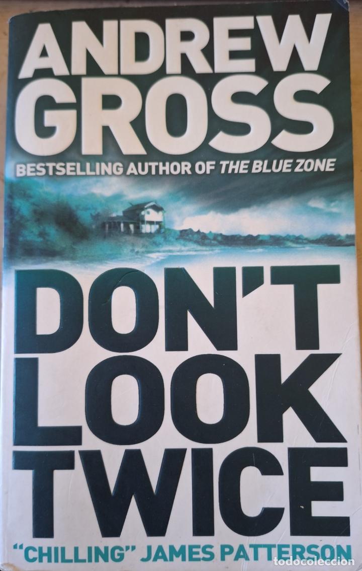 Libros de segunda mano: DONT LOOK TWICE. - GROSS, Andrew. - Foto 1