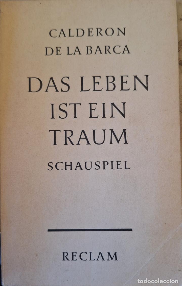 Libros de segunda mano: DAS LEBEN IST EIN TRAUM. SCHAUSPIEL. - BARCA, Calderon de la. - Foto 1