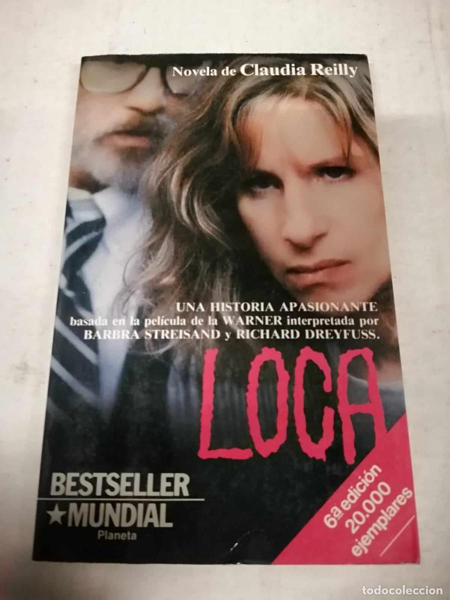 Libros de segunda mano: LOCA (CLAUDIA REILLY) - Foto 1