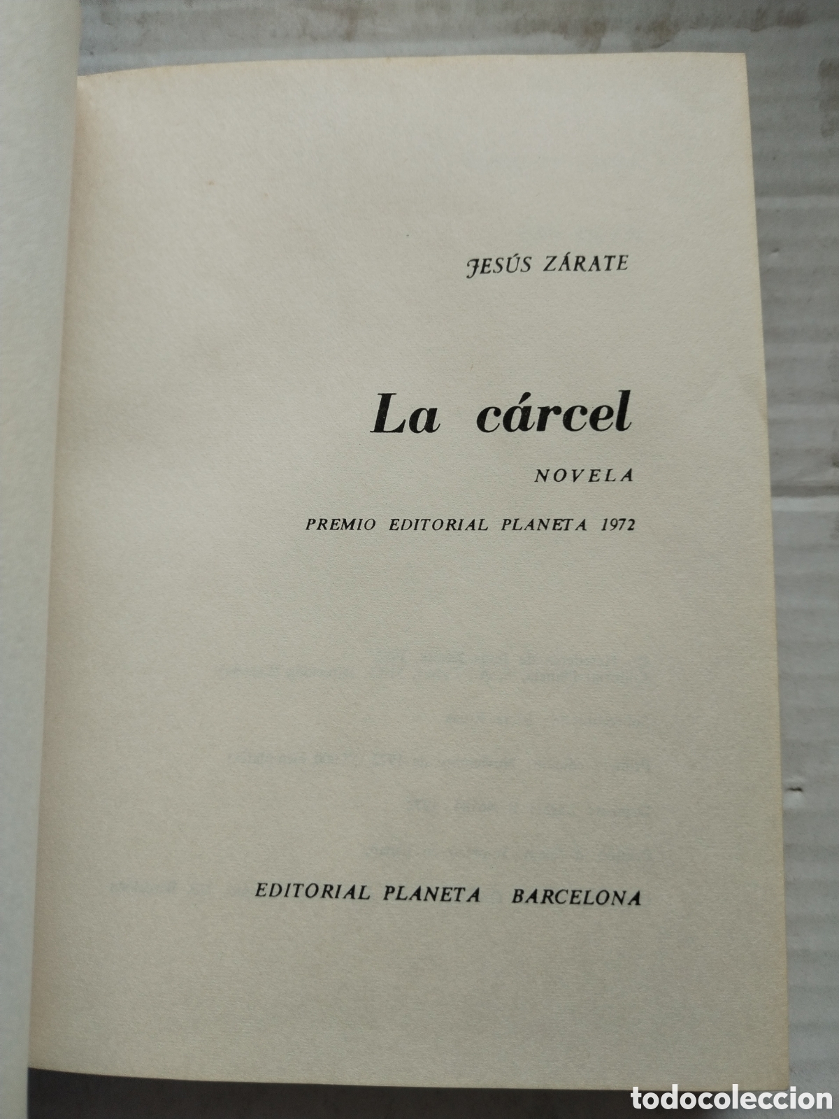 Libros de segunda mano: LA CARCEL/JES&Uacute;S Z&Aacute;RATE - Foto 2