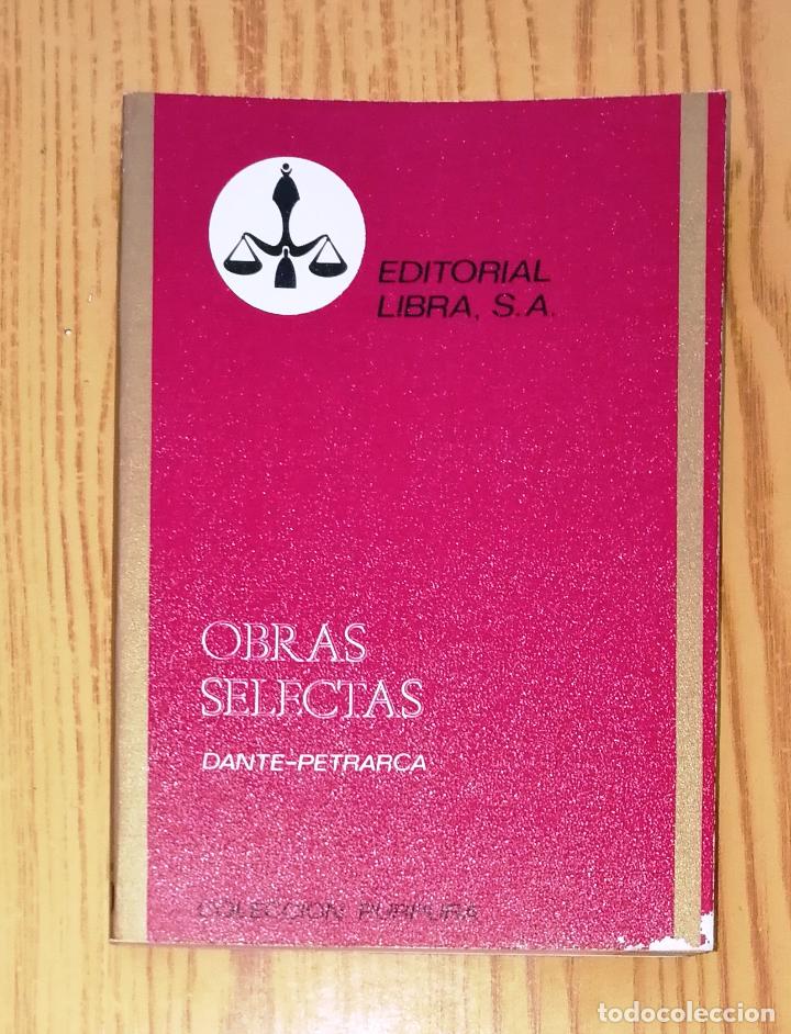 Gebrauchte B&uuml;cher: OBRAS SELECTAS (Colecci&oacute;n P&uacute;rpura ; 35) / Dante ; Petrarca. - Libra, 1970