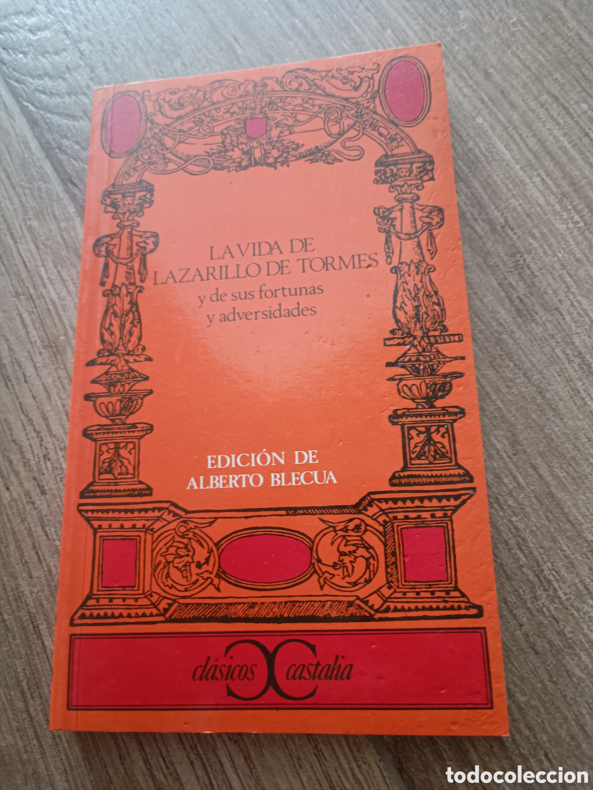 Libros de segunda mano: LA VIDA DEL LAZARILLO DE TORMES - AN&Oacute;NIMO - Foto 1