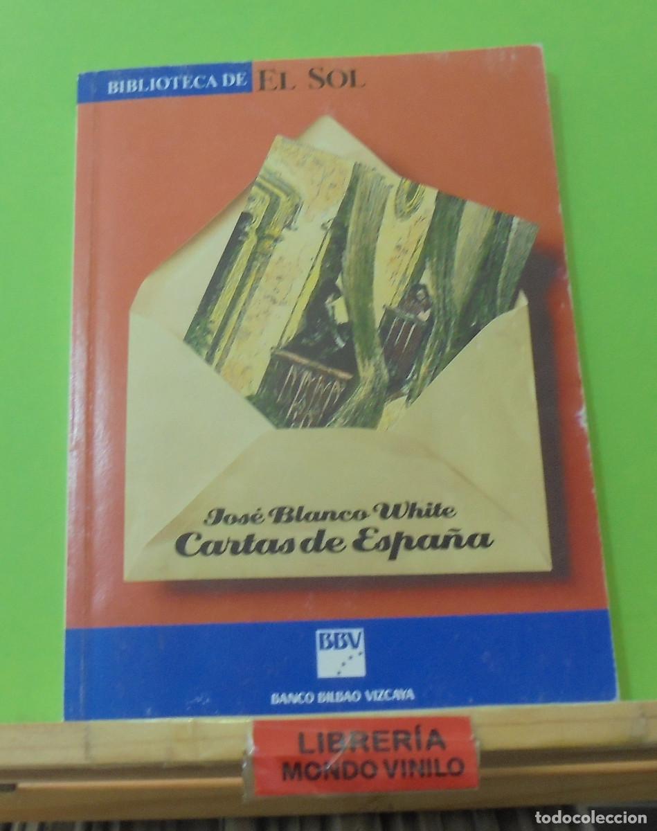 Libros de segunda mano: Cartas de Espa&ntilde;a. Jos&eacute; Blanco White - Foto 1
