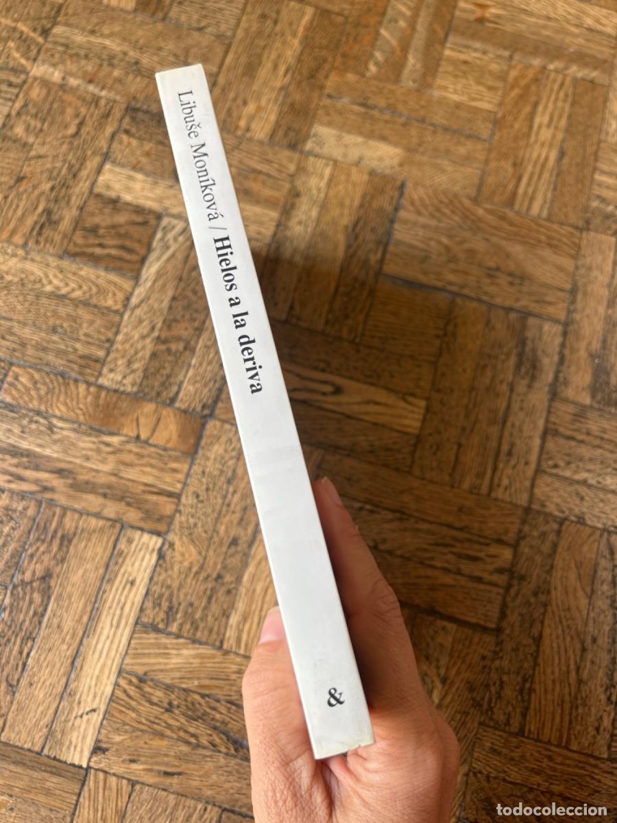 Libros de segunda mano: Hielos a la deriva - Libuse Mon&iacute;kov&aacute; - Foto 3