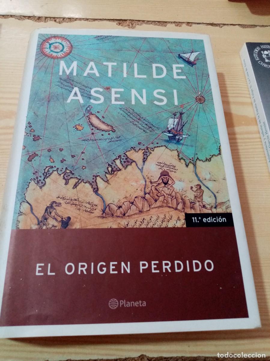 Libros de segunda mano: EL ORIGEN PERDIDO. MATILDE ASENSI. C30L - Foto 1