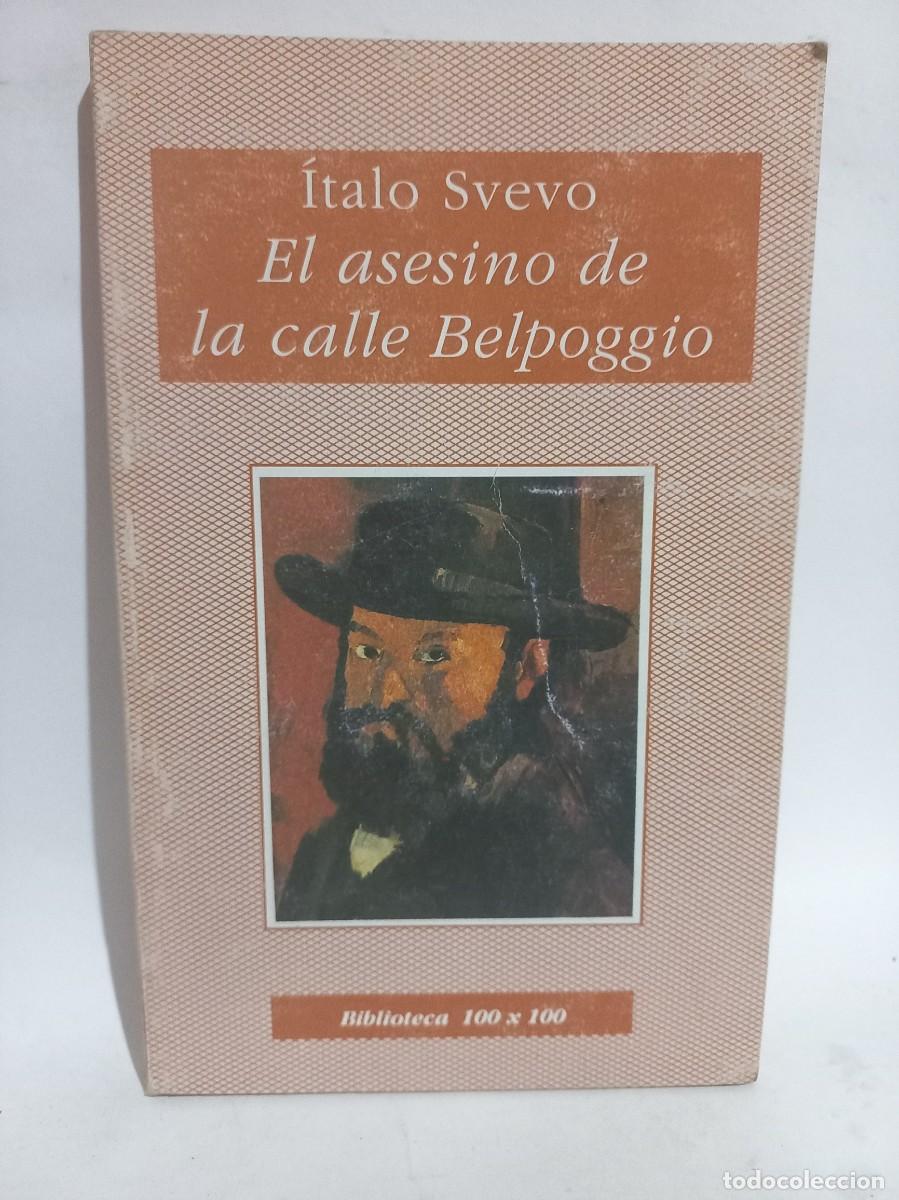 Second hand books: &Iacute;talo Svevo - El Asesino de la Calle Belpoggio - 1996