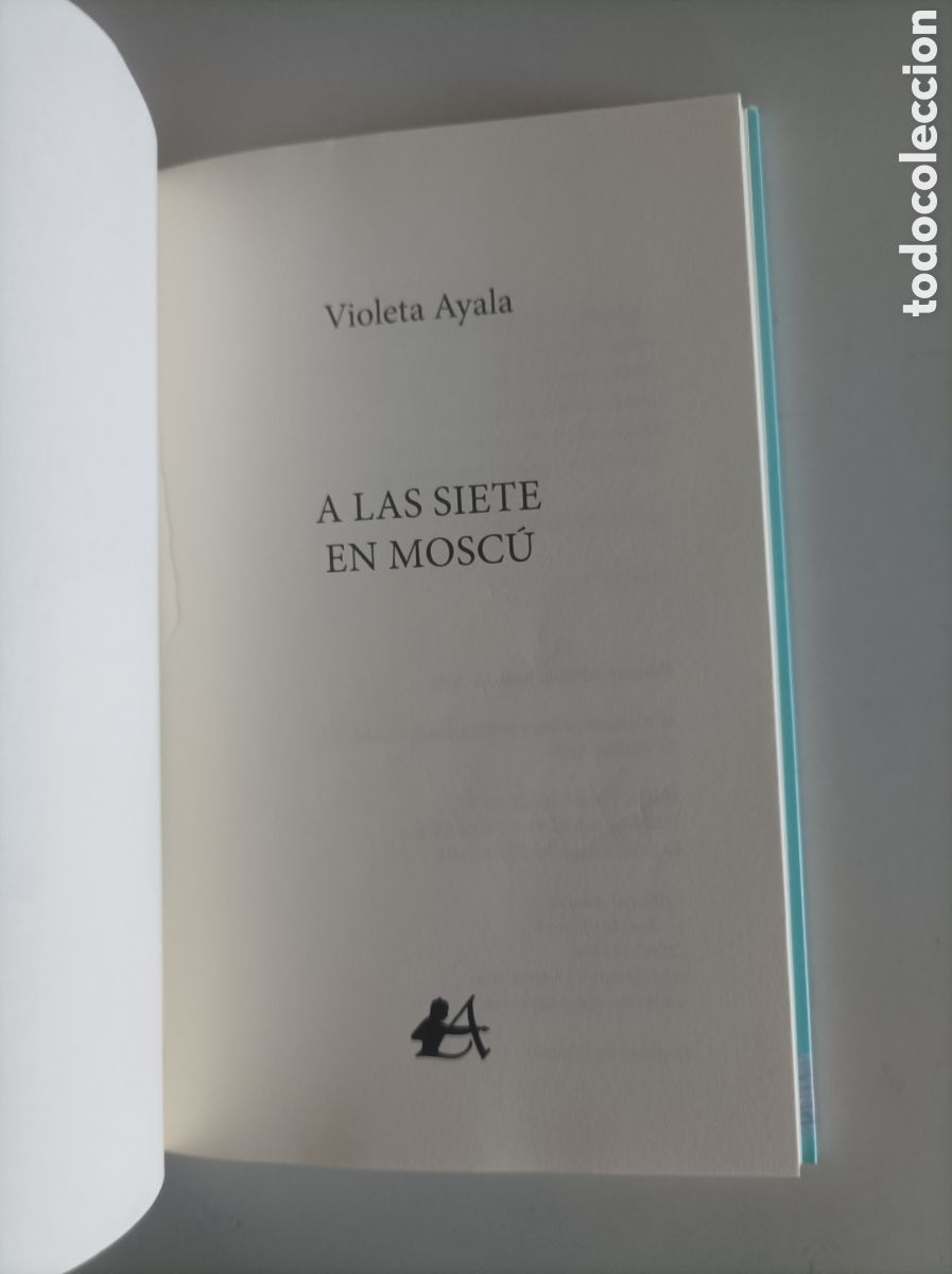 Libros de segunda mano: A las siete Mosc&uacute; / Violeta Ayala - Foto 2