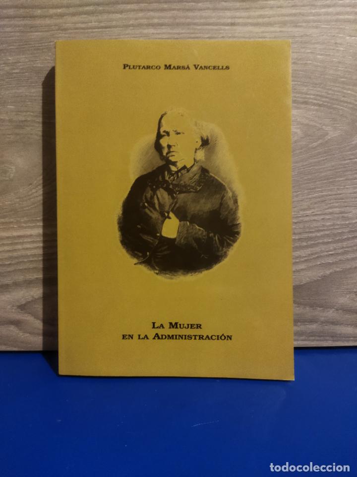 Libros de segunda mano: La mujer en la administraci&oacute;n - Foto 1