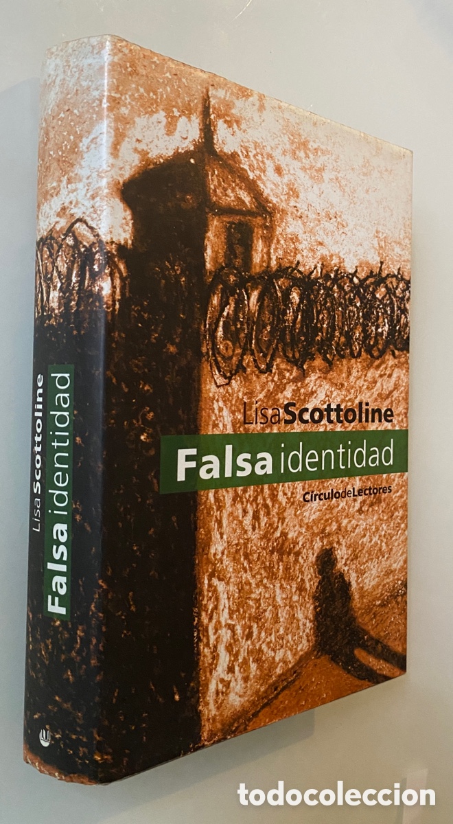 Libros de segunda mano: Falsa identidad - SCOTTOLINE, Lisa - Foto 1