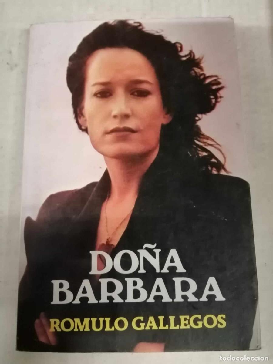 Libros de segunda mano: DO&Ntilde;A BARBARA (ROMULO GALLEGOS) - Foto 1