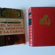 Libros de segunda mano: EL MUNDO EL DEMONIO Y LA CARNE HERMAN WOUK PRIMERA EDICION 1965 LUIS DE CARALT COLECCION GIGANTE