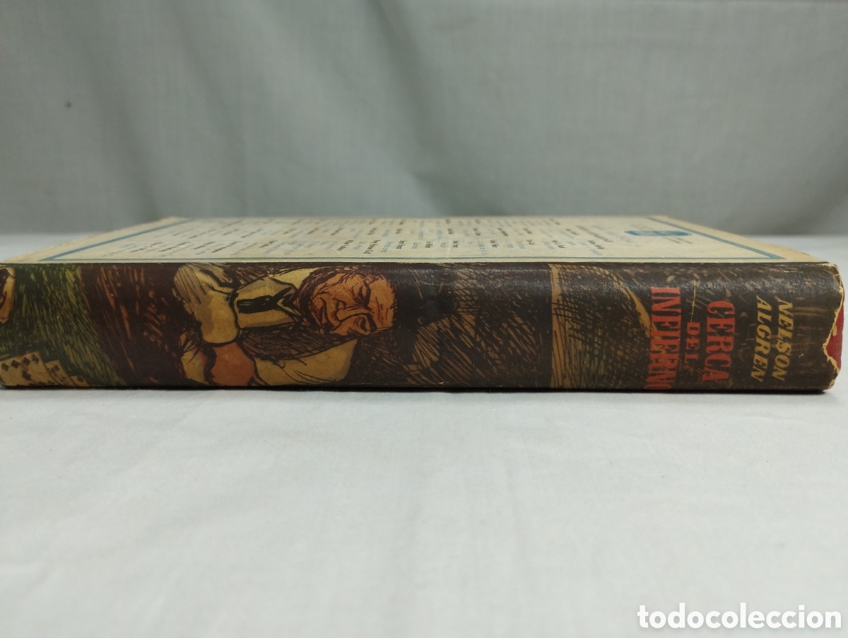 Libros de segunda mano: Cerca del infierno. Nelson Algren, 1957 - Foto 2