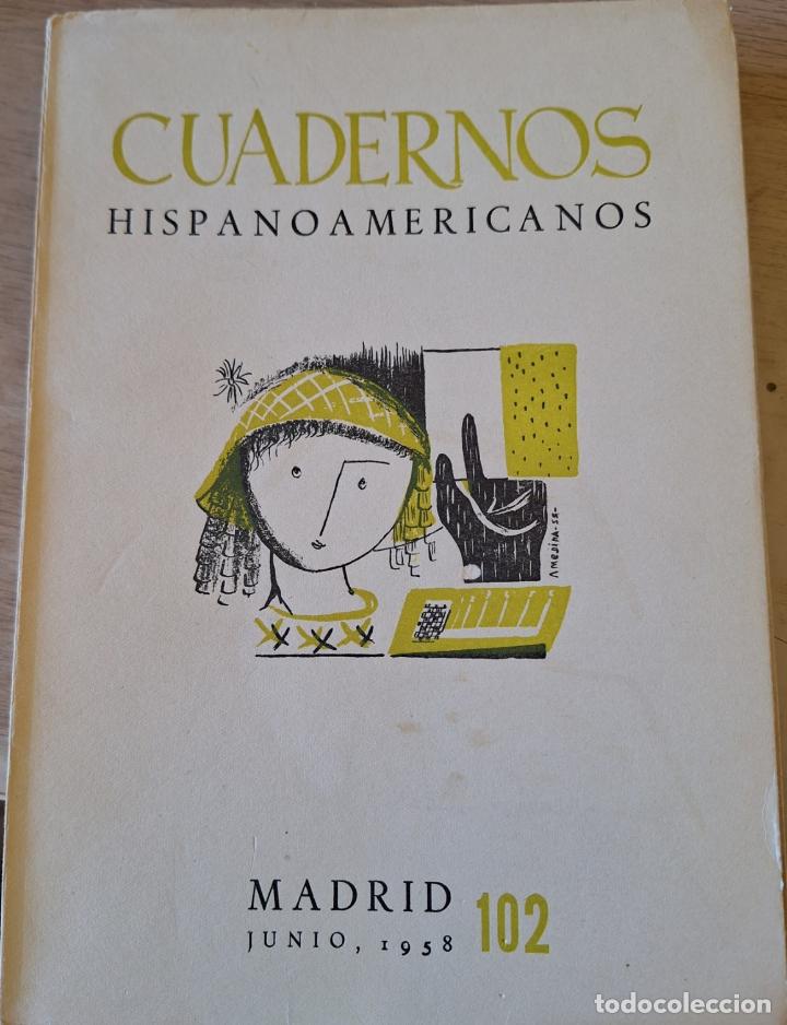Libros de segunda mano: CUADERNOS HISPANOAMERICANOS N&ordm; 102. JUNIO 1958. - - Foto 1