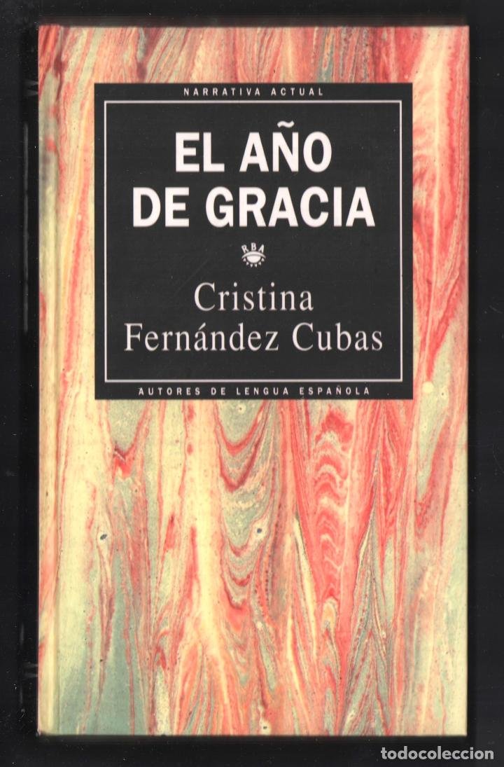 Libro El año de Gracia De Fernández Cubas, Cristina - Buscalibre