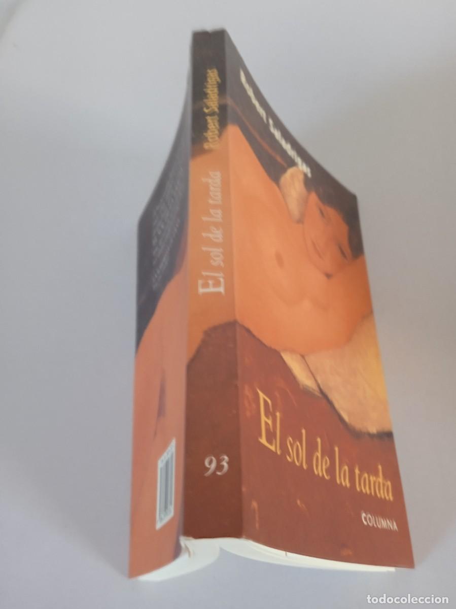 Libros de segunda mano: EL SOL DE LA TARDA Robert Saladrigas - Foto 2