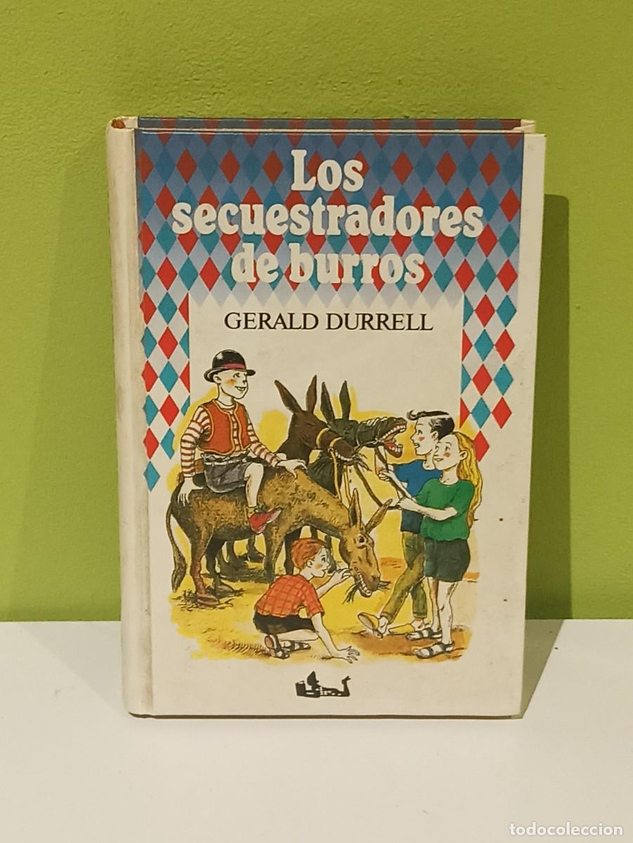 Libros de segunda mano: Libro Los secuestradores de burros Gerald Durrell - Foto 1