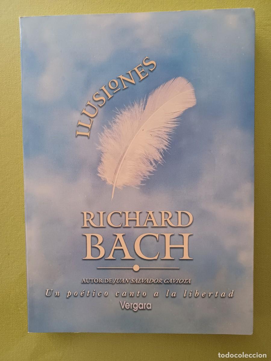 Libros de segunda mano: ILUSIONES, Richard Bach. - Foto 1
