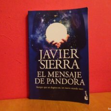 Libros de segunda mano: JAVIER SIERRA EL MENSAJE DE PANDORA NOVELA - 2020 - PLANETA